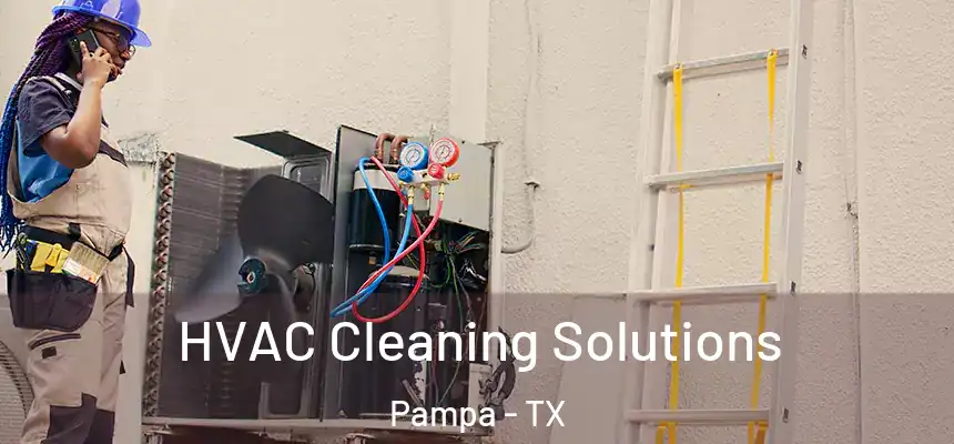  HVAC Cleaning Solutions Pampa - TX